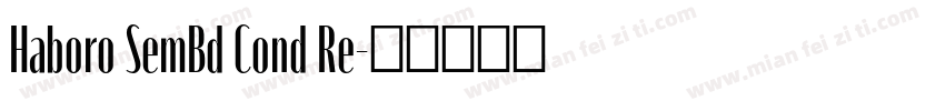 Haboro SemBd Cond Re字体转换